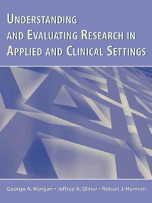 Cover of the book Understanding and Evaluating Research in Applied and Clinical Settings by Ian Christie