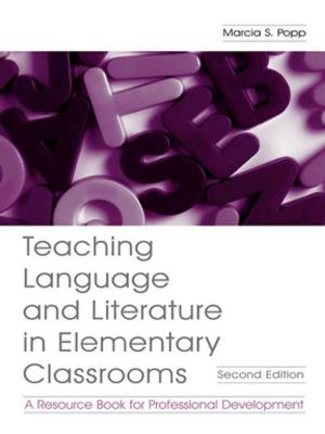 Cover of the book Teaching Language and Literature in Elementary Classrooms by Gavin T. L. Brown