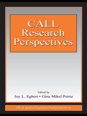 Cover of the book CALL Research Perspectives by Keith Bridges, Dr Peter Huxley, Peter Huxley, Hadi Mohamad, Joseph Oliver