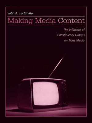 Cover of the book Making Media Content by Bernard Mendiburu