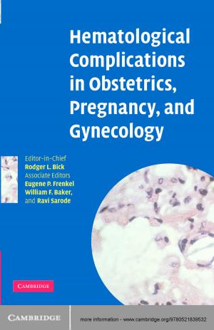 Cover of the book Hematological Complications in Obstetrics, Pregnancy, and Gynecology by 