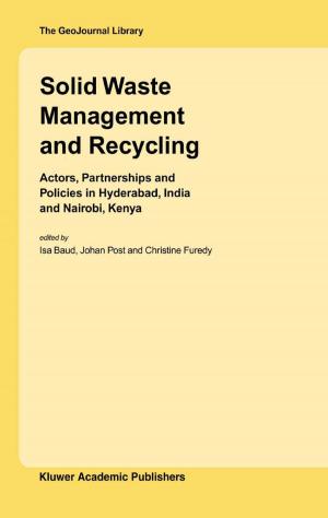 Cover of the book Solid Waste Management and Recycling by O. W. Richards