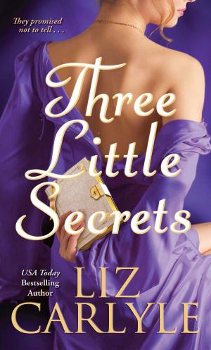 Cover of the book Three Little Secrets by Lael St. James