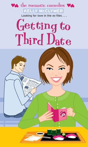 bigCover of the book Getting to Third Date by 