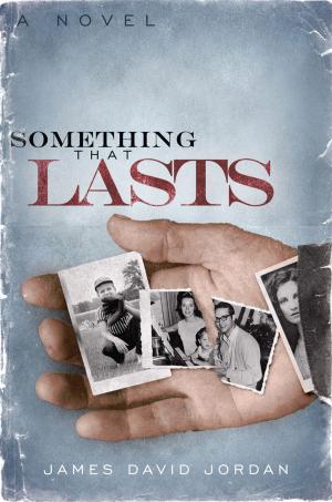 Cover of the book Something That Lasts by J. Vernon McGee