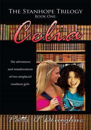 Book cover of The Stanhope Trilogy Book One: Celia
