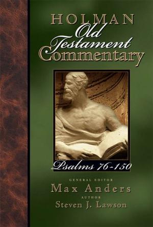 Cover of the book Holman Old Testament Commentary - Psalms 76-150 by Vicki Courtney