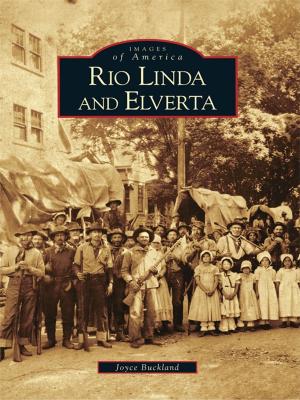 Cover of the book Rio Linda and Elverta by Jim Detty, David E. Huffman, Linda Arthur Jennings