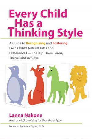 Cover of the book Every Child Has a Thinking Style by Kristopher Jansma