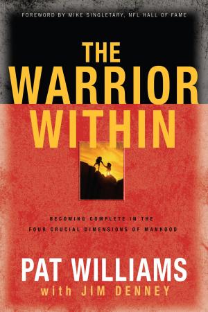 Cover of the book The Warrior Within by James Walker