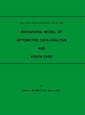 Book cover of The Skeffington Perspective of the Behavioral Model of Optometric Data Analysis and Vision Care