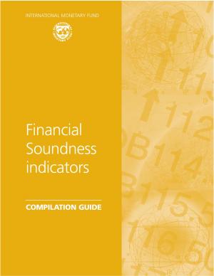 Cover of the book Financial Soundness Indicators: Compilation Guide by International Monetary Fund