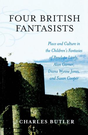 Cover of the book Four British Fantasists by Timothy J. Ashton