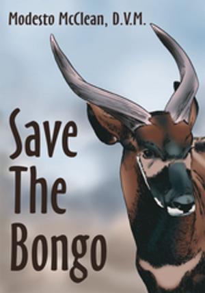 Cover of the book Save the Bongo by Traverse Davies