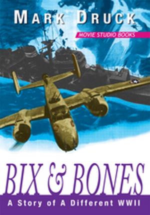 Cover of the book Bix & Bones by Ross D. Clark DVM
