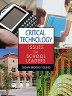 Cover of the book Critical Technology Issues for School Leaders by Dr. Jeffrey A. Kottler, Ellen Kottler