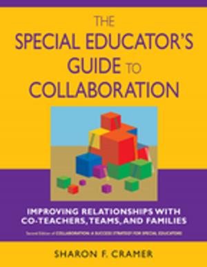 Cover of the book The Special Educator's Guide to Collaboration by Dr. Shaun Bowler, Gary M. Segura