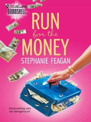 Cover of the book Run For The Money by Maureen Child, Jennifer Lewis, Catherine Mann, Katherine Garbera, Robyn Grady, Charlene Sands