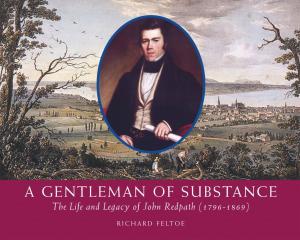 Cover of the book A Gentleman of Substance by Peter E. Kelly, Doug Larson