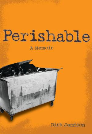 Cover of the book Perishable by Jerome Pohlen