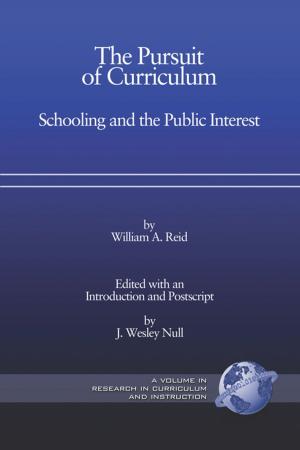 Cover of the book The Pursuit of Curriculum by Victor C.X. Wang, Bernice Bain, John Hope, Catherine A. Hansman