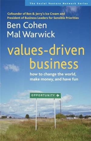 Cover of the book Values-Driven Business by Robert W. Fuller, Pamela Gerloff