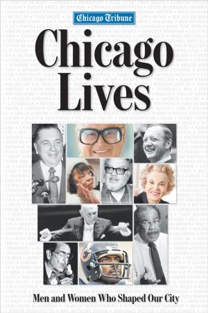 Cover of the book Chicago Lives by Bill Schroeder, Drew Olson, Craig Counsell, Bob Uecker