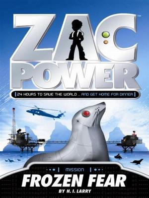 Cover of the book Zac Power: Frozen Fear by Rowan McAuley