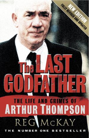 Cover of the book The Last Godfather by Tom Robertson, Murray Scougall