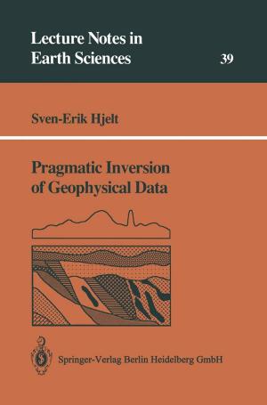 Cover of the book Pragmatic Inversion of Geophysical Data by Zbigniew Styczynski, Bernd M. Buchholz