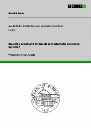 Cover of the book Braucht Deutschland ein Gesetz zum Schutz der deutschen Sprache? by Simon Löschke