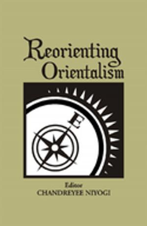 Cover of the book Reorienting Orientalism by Dr Roger Pierce