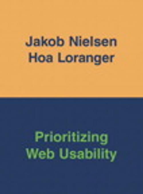 Cover of the book Prioritizing Web Usability by Jakob Nielsen, Hoa Loranger, Pearson Education