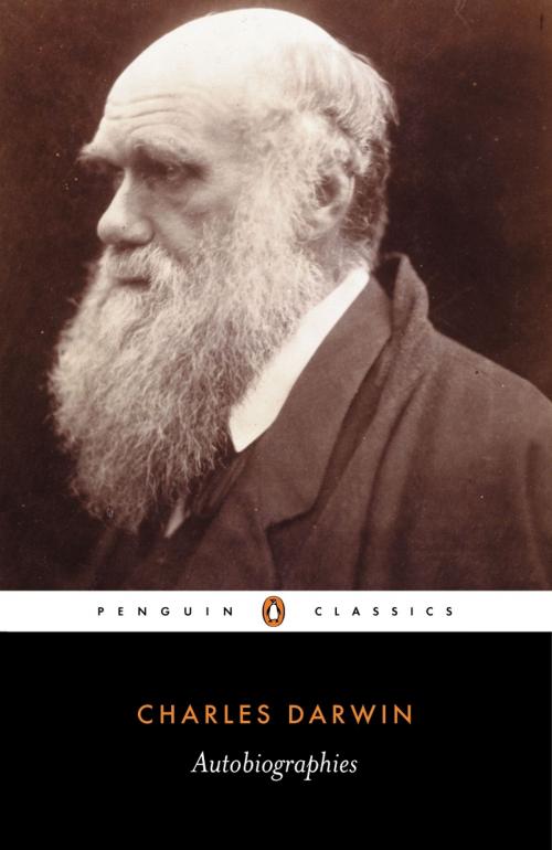 Cover of the book Autobiographies by Charles Darwin, Penguin Books Ltd