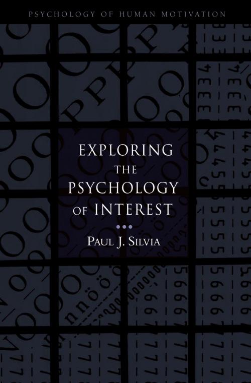 Cover of the book Exploring the Psychology of Interest by Paul J. Silvia, Oxford University Press