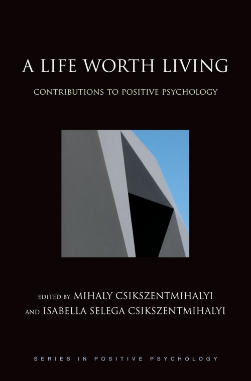 Cover of the book A Life Worth Living by , Oxford University Press