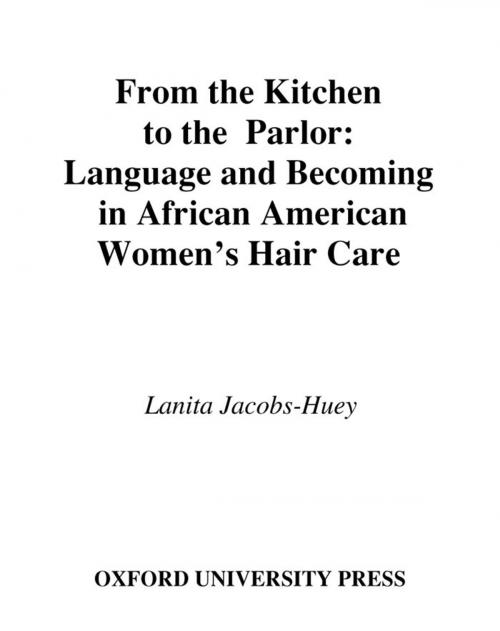 Cover of the book From the Kitchen to the Parlor by Lanita Jacobs-Huey, Oxford University Press