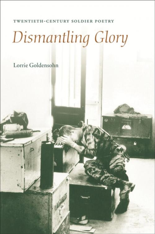 Cover of the book Dismantling Glory by Lorrie Goldensohn, Columbia University Press