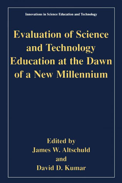 Cover of the book Evaluation of Science and Technology Education at the Dawn of a New Millennium by , Springer Netherlands