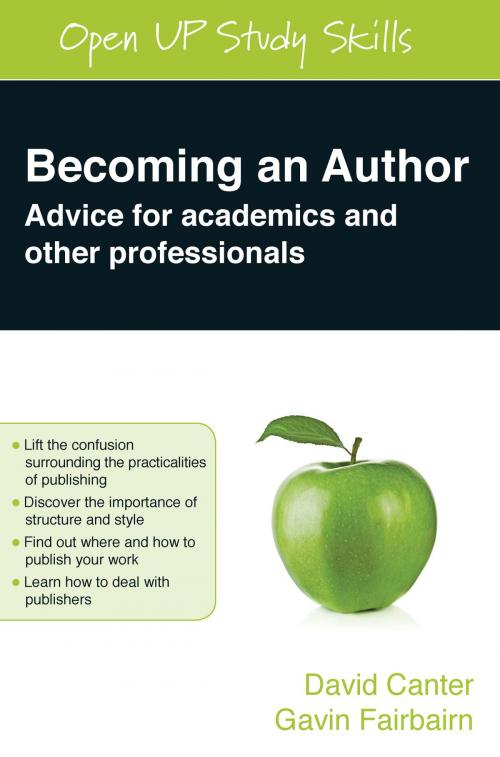 Cover of the book Becoming An Author: Advice For Academics And Other Professionals by David Canter, Gavin Fairbairn, McGraw-Hill Education