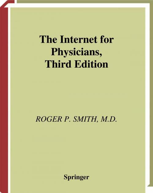 Cover of the book The Internet for Physicians by Roger P. Smith, Springer New York