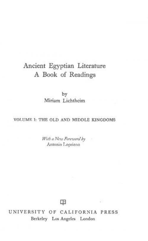 Cover of the book Ancient Egyptian Literature, Volume I by , University of California Press