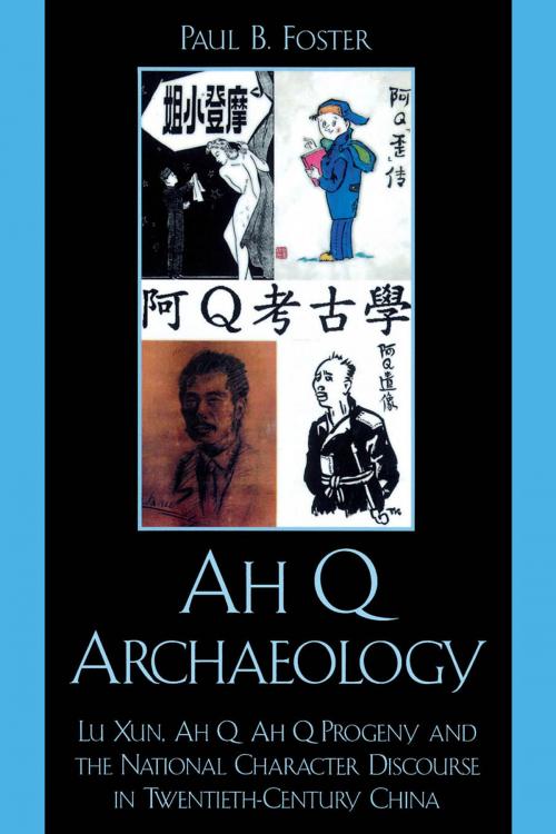 Cover of the book Ah Q Archaeology by Paul B. Foster, Lexington Books