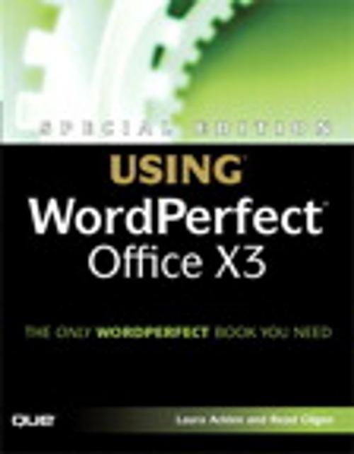 Cover of the book Special Edition Using WordPerfect Office X3 by Ernest Adams, Read Gilgen, Pearson Education