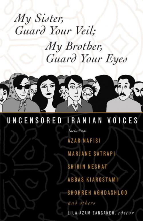 Cover of the book My Sister, Guard Your Veil; My Brother, Guard Your Eyes by , Beacon Press