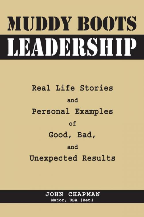 Cover of the book Muddy Boots Leadership by John Chapman USA, Stackpole Books