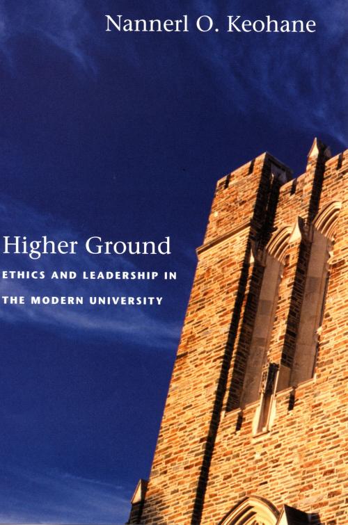 Cover of the book Higher Ground by Nannerl O. Keohane, Fred Chappell, Duke University Press