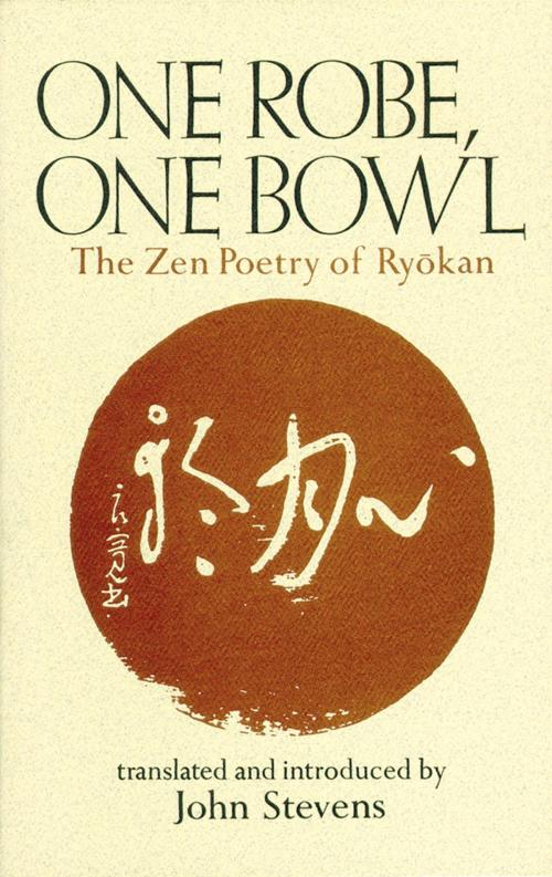Cover of the book One Robe, One Bowl by John Stevens, Shambhala
