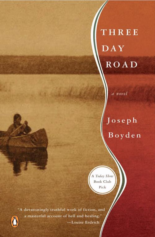 Cover of the book Three Day Road by Joseph Boyden, Penguin Publishing Group