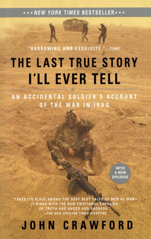 Cover of the book The Last True Story I'll Ever Tell by John Crawford, Penguin Publishing Group